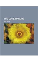 The Lone Ranche