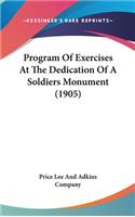 Program of Exercises at the Dedication of a Soldiers Monument (1905)