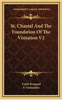 St. Chantal And The Foundation Of The Visitation V2