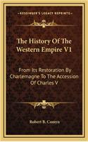 The History Of The Western Empire V1