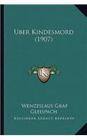 Uber Kindesmord (1907)