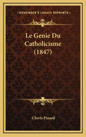 Le Genie Du Catholicisme (1847)