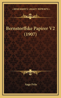 Bernstorffske Papirer V2 (1907)