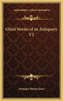 Ghost Stories of an Antiquary V2