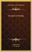 The Spirit of Worship