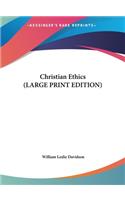 Christian Ethics
