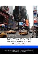 New York City: The Neighborhoods of Manhattan