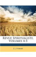Revue Spiritualiste, Volumes 4-5