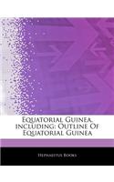 Articles on Equatorial Guinea, Including: Outline of Equatorial Guinea