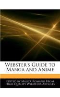 Webster's Guide to Manga and Anime