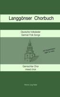 Langgönser Chorbuch für Gemischten Chor