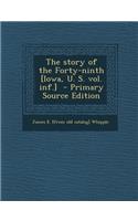 The Story of the Forty-Ninth [Iowa, U. S. Vol. INF.]