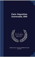 Paris. Exposition Universelle, 1900