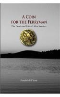 Coin for the Ferryman (Soft Cover)