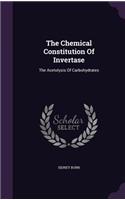 The Chemical Constitution Of Invertase