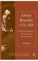 Literary Minstrelsy, 1770-1830