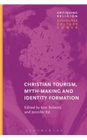 Christian Tourist Attractions, Mythmaking, and Identity Formation