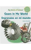 Gears in My World / Engranajes En Mi Mundo