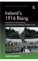Ireland's 1916 Rising