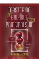 Mastering the Balance of the Principalship