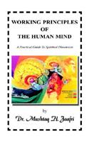 Working Principles of the Human Mind
