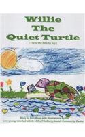 Willie the Quiet Turtle