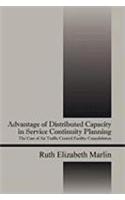 Advantage of Distributed Capacity in Service Continuity Planning: (English)