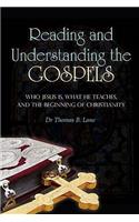 Reading and Understanding the Gospels