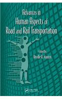 Advances in Human Aspects of Road and Rail Transportation