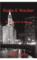State & Wacker: A Story of P.R. in Chicago