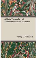Basic Vocabulary of Elementary School Children