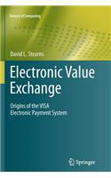 Electronic Value Exchange