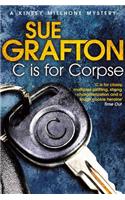 C is for Corpse: (3 Kinsey Millhone Alphabet series)