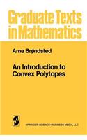 An Introduction to Convex Polytopes: (90 Graduate Texts in Mathematics)