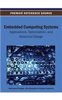 Embedded Computing Systems: Applications, Optimization, and Advanced Design
