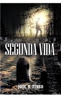 Segunda Vida: (Spanish)