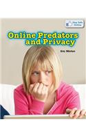 Online Predators and Privacy