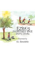Ezra's Incredible Race