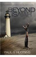 Beyond Isaiah