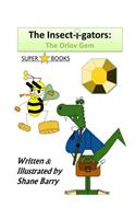 The Insect-i-gators