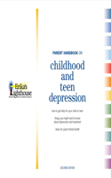 Parent Handbook on Childhood and Teen Depression