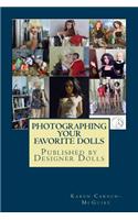 Photographing Your Favorite Dolls