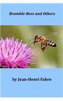 Bramble-Bees and Others: (English)