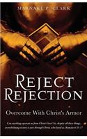 Reject Rejection