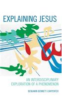 Explaining Jesus