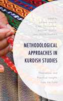 Methodological Approaches in Kurdish Studies