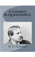 Chance Acquaintance.: (English)