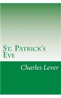St. Patrick's Eve