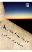 Moon Flowers