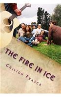 The Fire in Ice